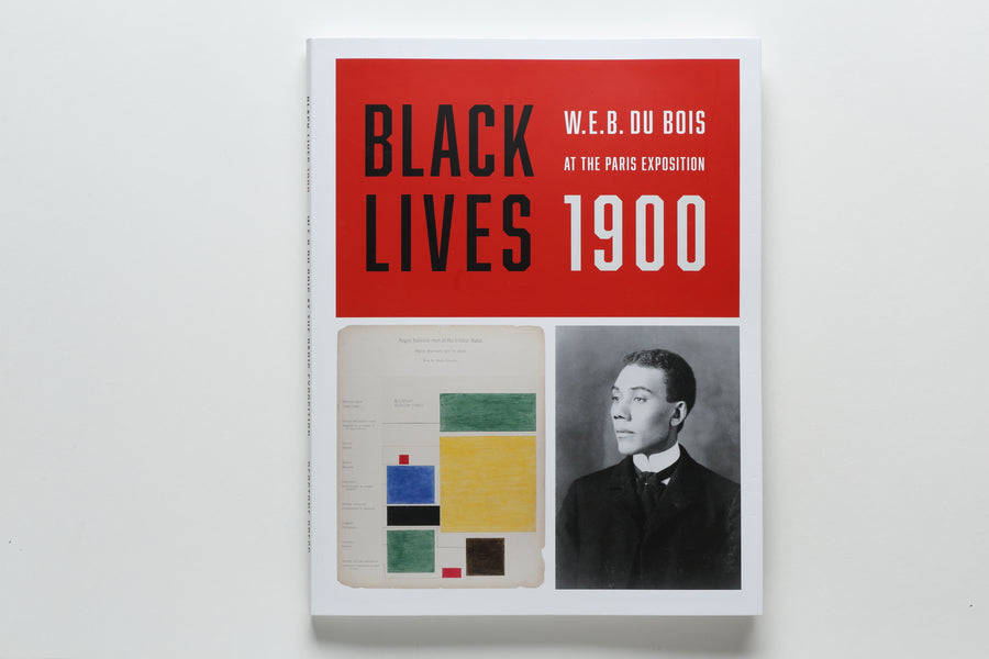 Black LIves: W.E.B Du Bois at the Paris Expedition 1900