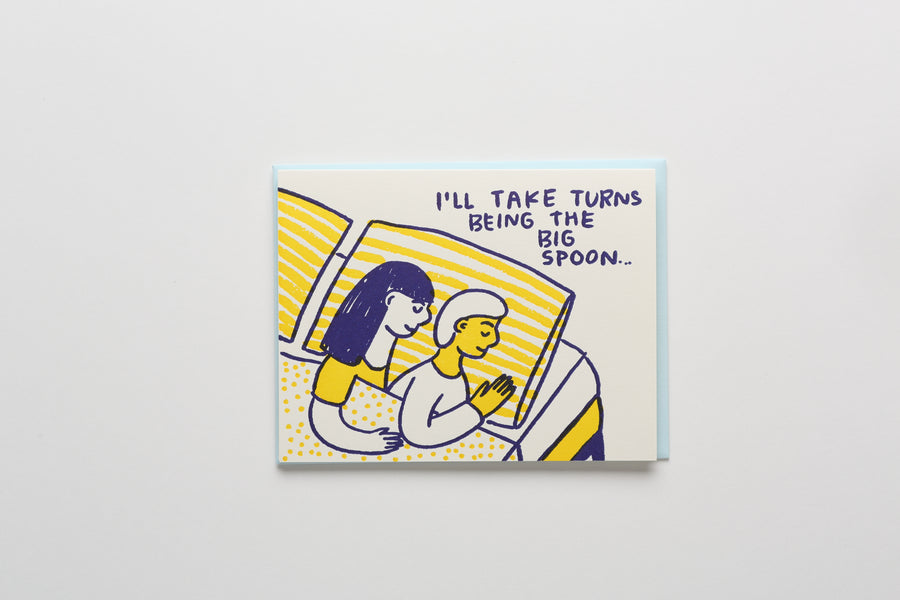 I'll Take Turns Being the Big Spoon card