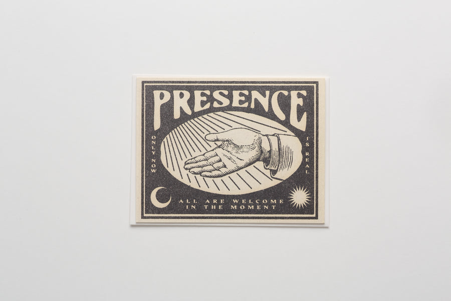 Presence Greeting Card